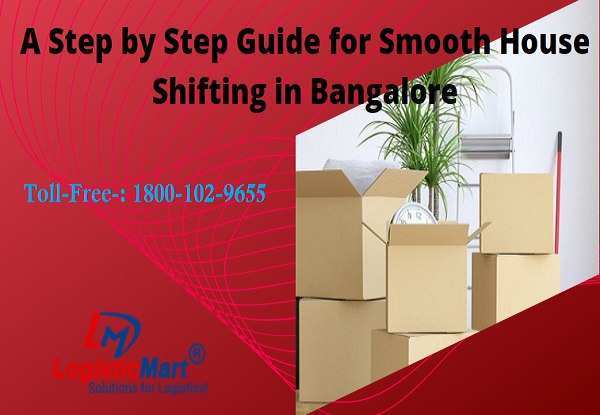 A Step by Step Guide for Smooth House Shifting in Bangalore-eb18549b